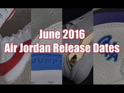 jordan release 2016