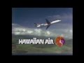 Hawaiian airlines  1979 somebody up there cares