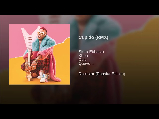 DUKI - Cupido ft. Sfera Ebbasta, Khea, Quavo, Elettra Lamborghini (LETRA EN LA DESCRIPCIÓN)