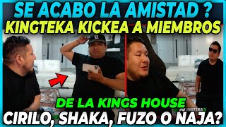 😲IS THE FRIENDSHIP OVER?😲 KINGTEKA DECIDES TO KICK MEMBERS OF THE HOUSE |FUZO, CIRILO, ÑAJA OR FUZO?