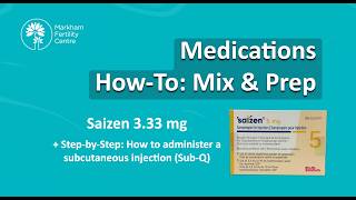 Fertility Medications: How to inject Saizen 3.33 mg + subQ demo