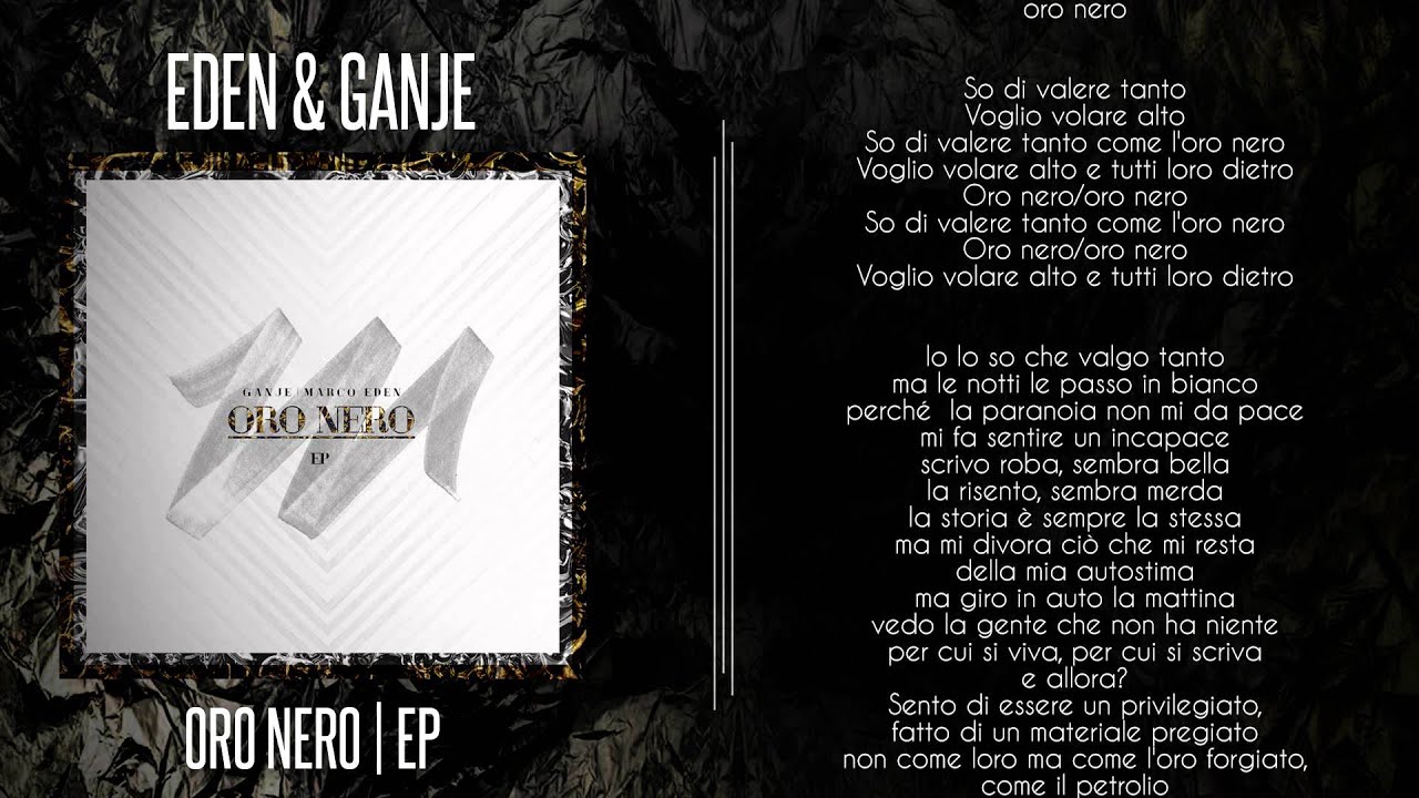 EDEN & GANJE - ORO NERO (LYRIC VIDEO)