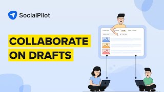 Celebrity Streamline Social Media Workflow for Your Team with Collaborate on Drafts by SocialPilot Wealth