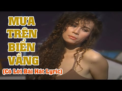 Mưa Trên Biển Vắng – Ngọc Lan (Có Lời Bài Hát Lyric) 2023 mới nhất