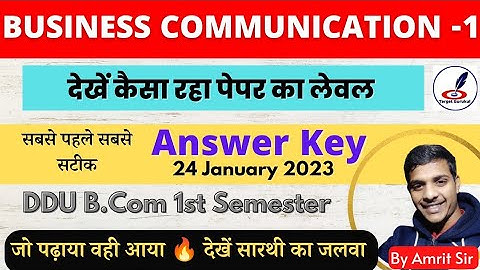 Business Communication 1st Paper| Answer Key | DDU B.Com 1st Semester Exam 2023 | By Amrit sir