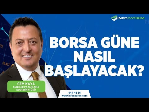 #CANLI BORSA GÜNE NASIL BAŞLAYACAK? Cem Kaya Yorumluyor | İnfo Yatırım