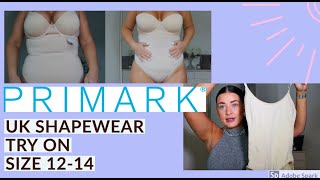 PRIMARK £9 SHAPEWEAR!! DOES IT WORK? + FLATTERING UNDERWEAR FOR SIZE 12-14  