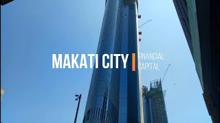 Makati City....The Richest City in The Philippines
