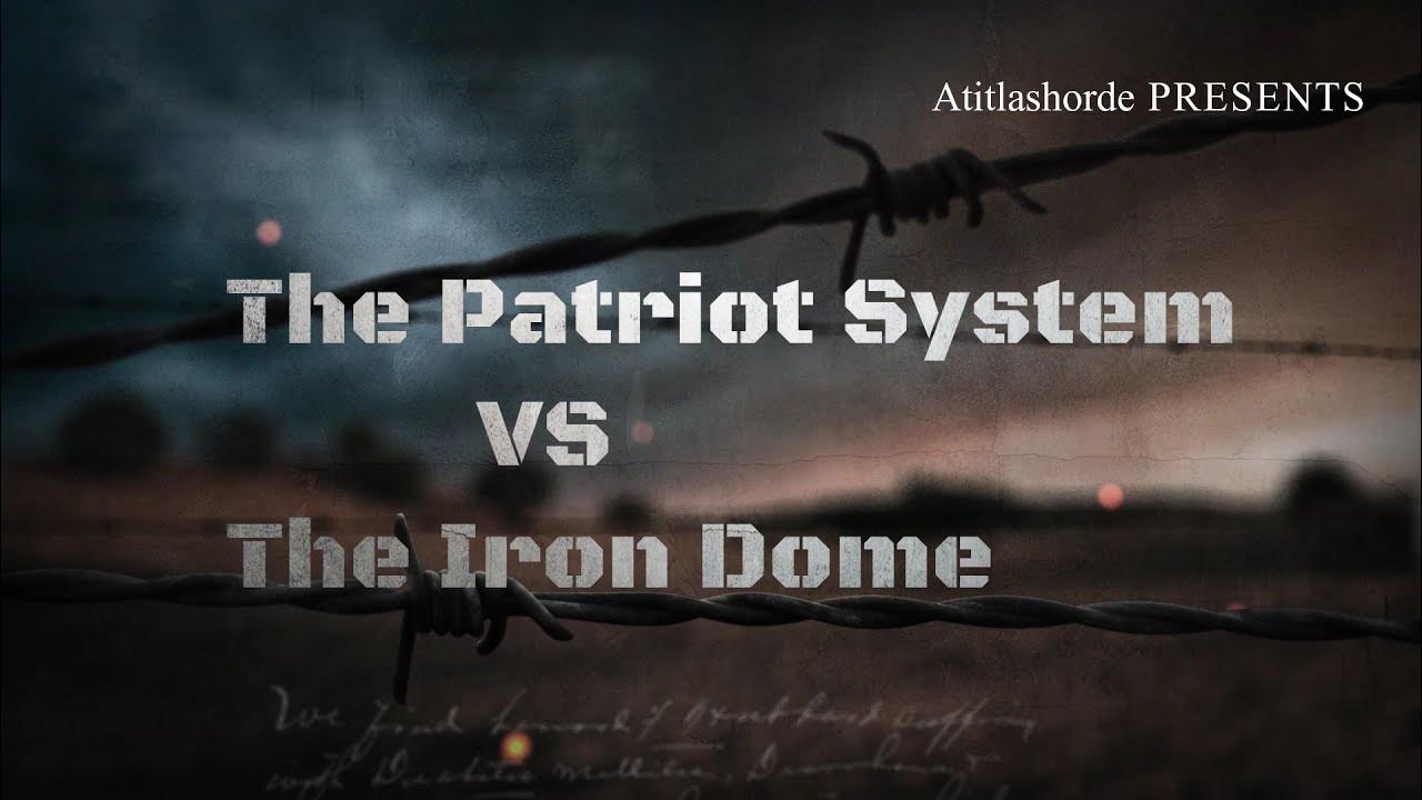 US vs Israel (Iron Dome vs Patriot Missile System) YouTube