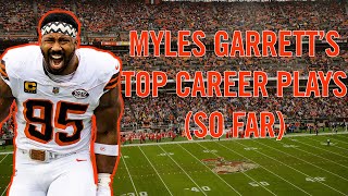 Myles Garrett's top career plays (so far)