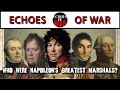 Who were Napoleon's Greatest Marshals?