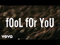 ZAYN - fOoL fOr YoU (Lyric Video)