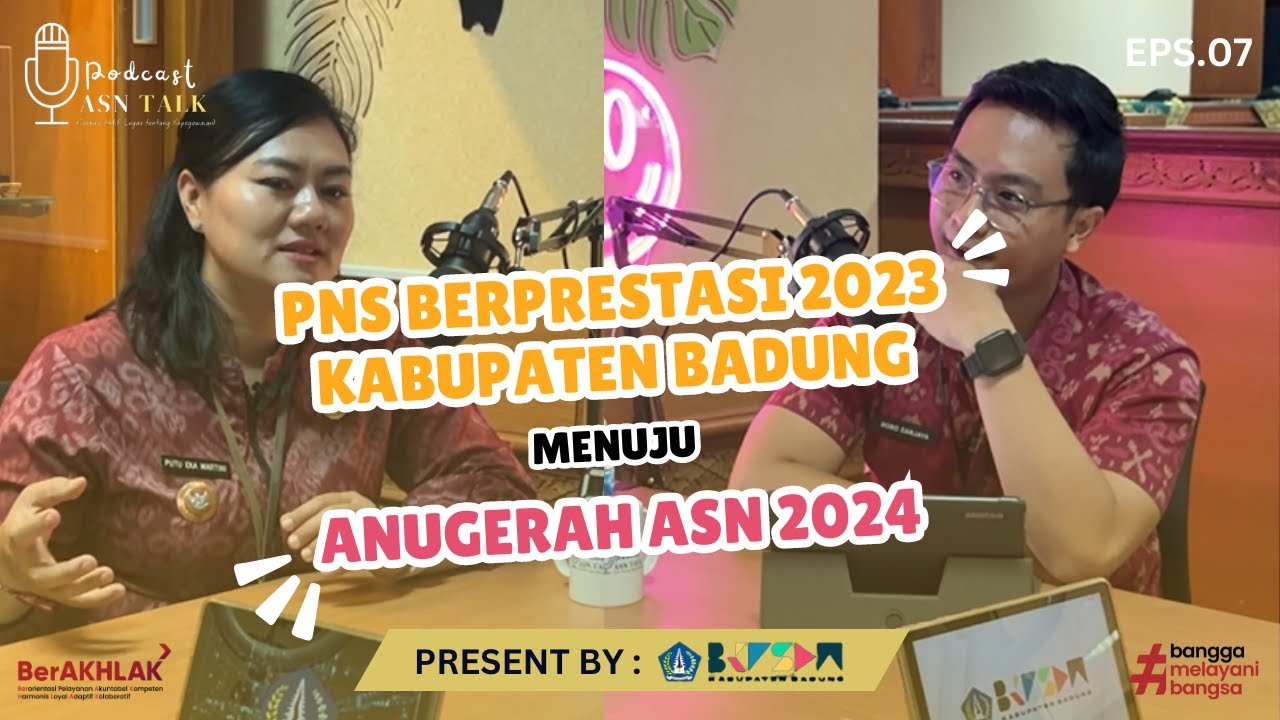 PNS BERPRESTASI 2023 KABUPATEN BADUNG MENUJU ANUGERAH ASN 2024
