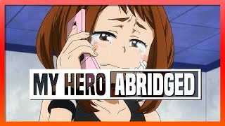 My Hero Academia ABRIDGED - Episode 09