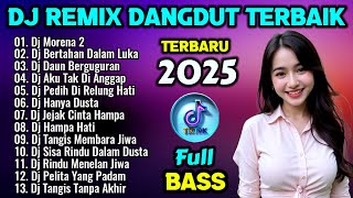 DJ REMIX DANGDUT FULL BASS ⚡ Dj Morena 2 - Dj Aku Tak Di Anggap - Dj Hampa Hati