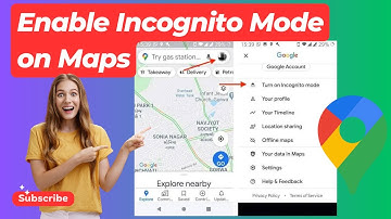 How to Enable Incognito Mode on Google Maps