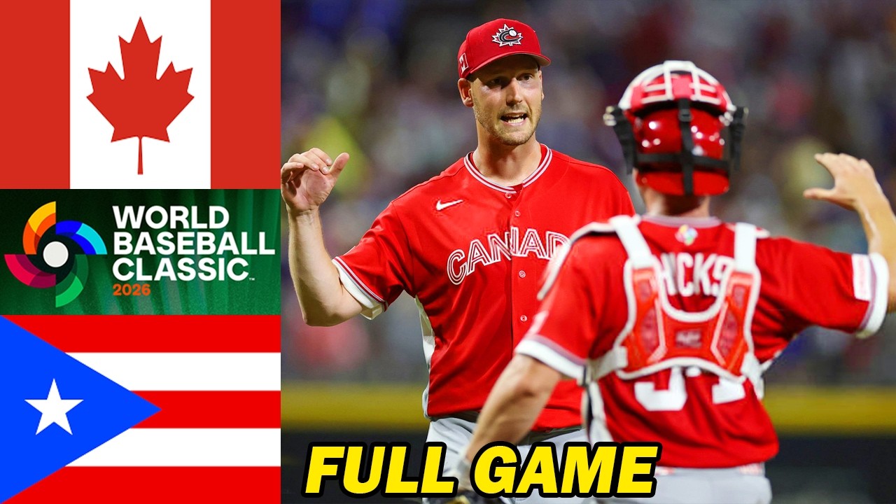Canada vs Puerto Rico [FULL GAME] Highlights Pool A | World Baseball Classic 2026