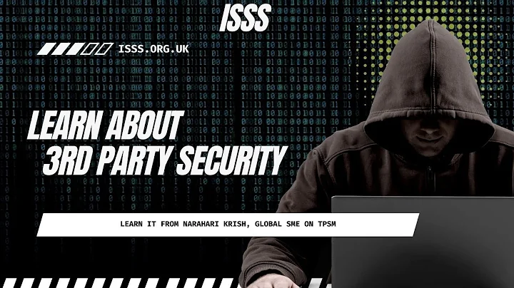 5 Crucial THIRD PARTY Security Tips From Expert Narahari Krish