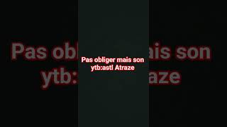 yo astl astraze jsp si tu vas regarder ma vidéo mais, je t'avais une petite pub😃🎉