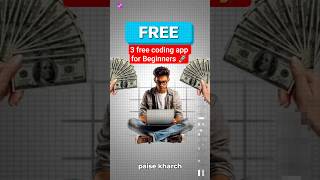🚀 Beginners ke liye 3 Best Free Coding Apps | Start Coding Today! Easy Learning Apps 2025 #coding