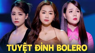 ÁNH BÙI, KHÁNH AN, MAI DIỄM MY - Tam Ca Mỹ Nhân Hát Bolero Trữ Tình Nghe Ngọt Ngào Hay Xuất Sắc ?