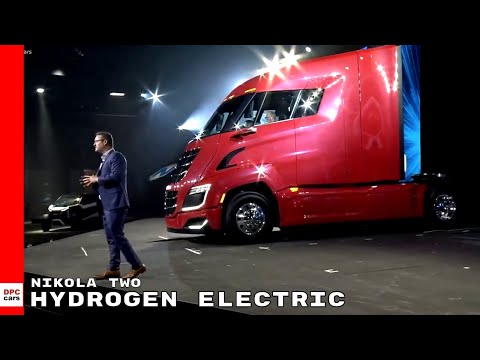 Nikola Two Hydrogen Electric Truck Unveiling
