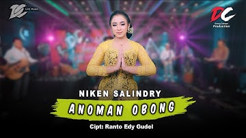 NIKEN SALINDRY - ANOMAN OBONG (OFFICIAL LIVE MUSIC) | DC MUSIK