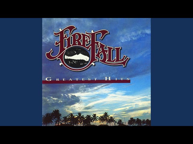 Firefall - Run Run Away