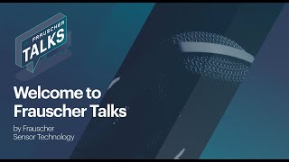 Introduction to Frauscher Talks