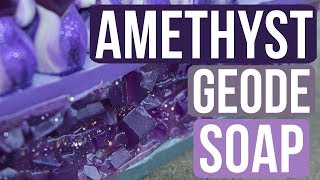 Amethyst Geode Soap | Royalty Soaps