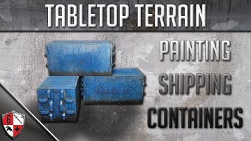 Paint Shipping Containers - TTCombat Mecharium Containers