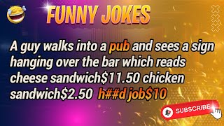 Funny Jokes | A guy walks into a pub and sees a sign hanging over - jokes of the day screenshot 1