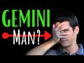 GEMINI MEN. ❤ Top 10 Things You Need To Know About Gemini Men.