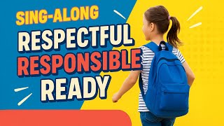 Respectful, Responsible, Ready – Classroom Expectations Song | Back to School SEL (K–5) Net Worth