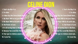 Top 10 songs Celine Dion 2024 ~ Best Celine Dion playlist 2024