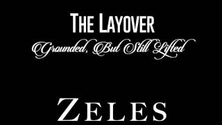 Zeles - The City Prod. By