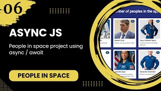 JavaScript #6 - People in space project using async await