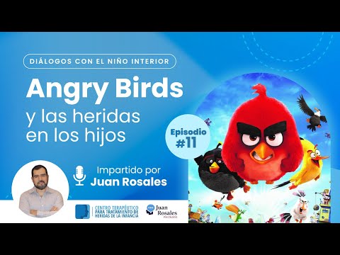 Podcast 🎙️ Angry Bird y heridas de infancia