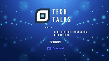 Real-time AI at the Edge