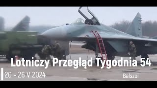 Lotniczy Przegląd Tygodnia nr 54 | 20  26 V 2024 r.