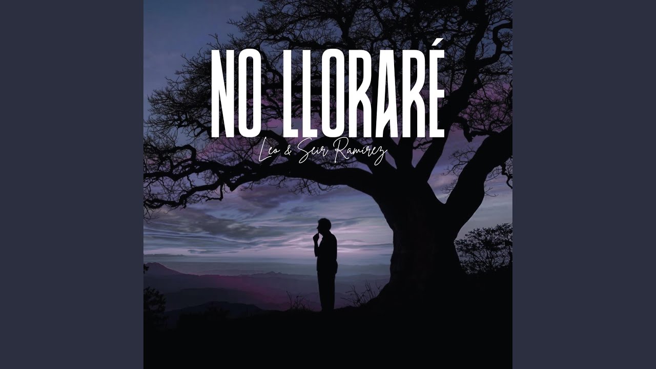 No Lloraré