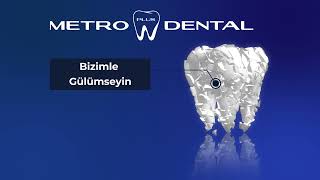 Metro Plus Agiz ve Dis Sagligi Merkezi