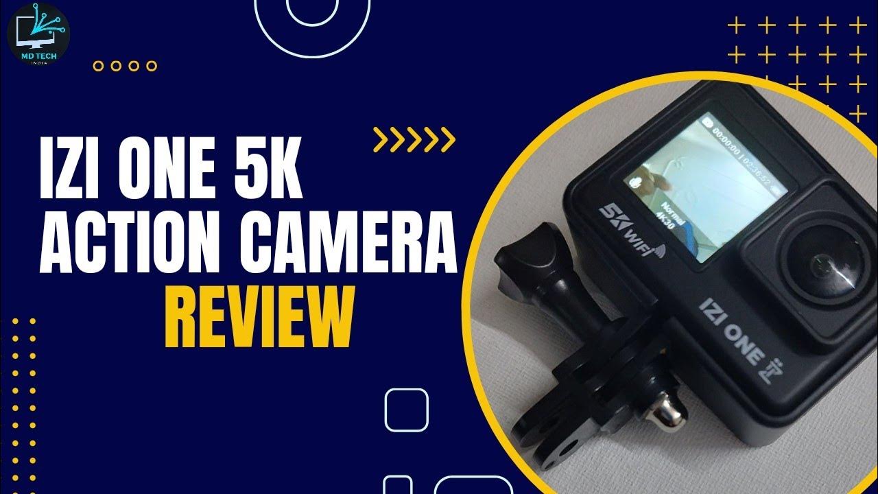 IZI One 5K Action Camera Unboxing & Initial Review Best 5k action