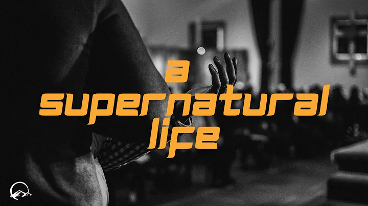 A Supernatural Life | Pastor Dwain Wolfe