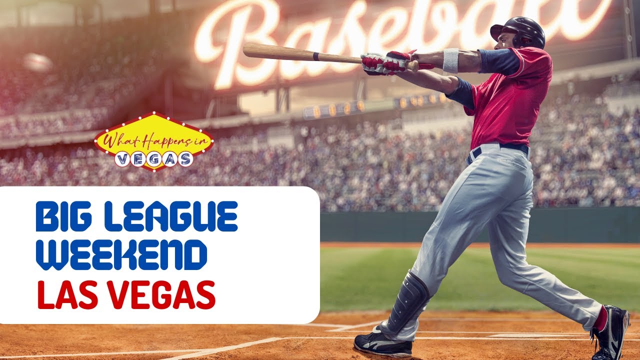 Big League Weekend at Las Vegas Ballpark YouTube