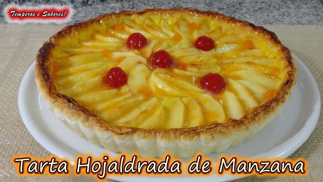 TARTA HOJALDRADA DE MANZANA receta fácil y extraordinaria wmv