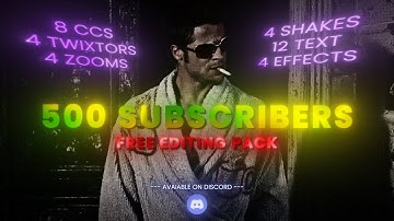 500 Subscribers Free Editing Pack! | CCs + Text Effects + Zooms + Twixtors | After Effects