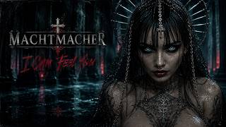 MachtMacher – I Can Feel You (Official Cyber-Gothic Techno Music Video)