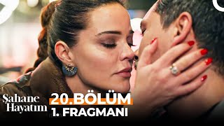 Şahane Hayatım 20. Bölüm Fragmanı