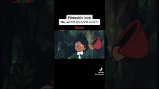Video thumbnail of "Pinocchio Intro auf Deutsch - wer kennt es noch?"